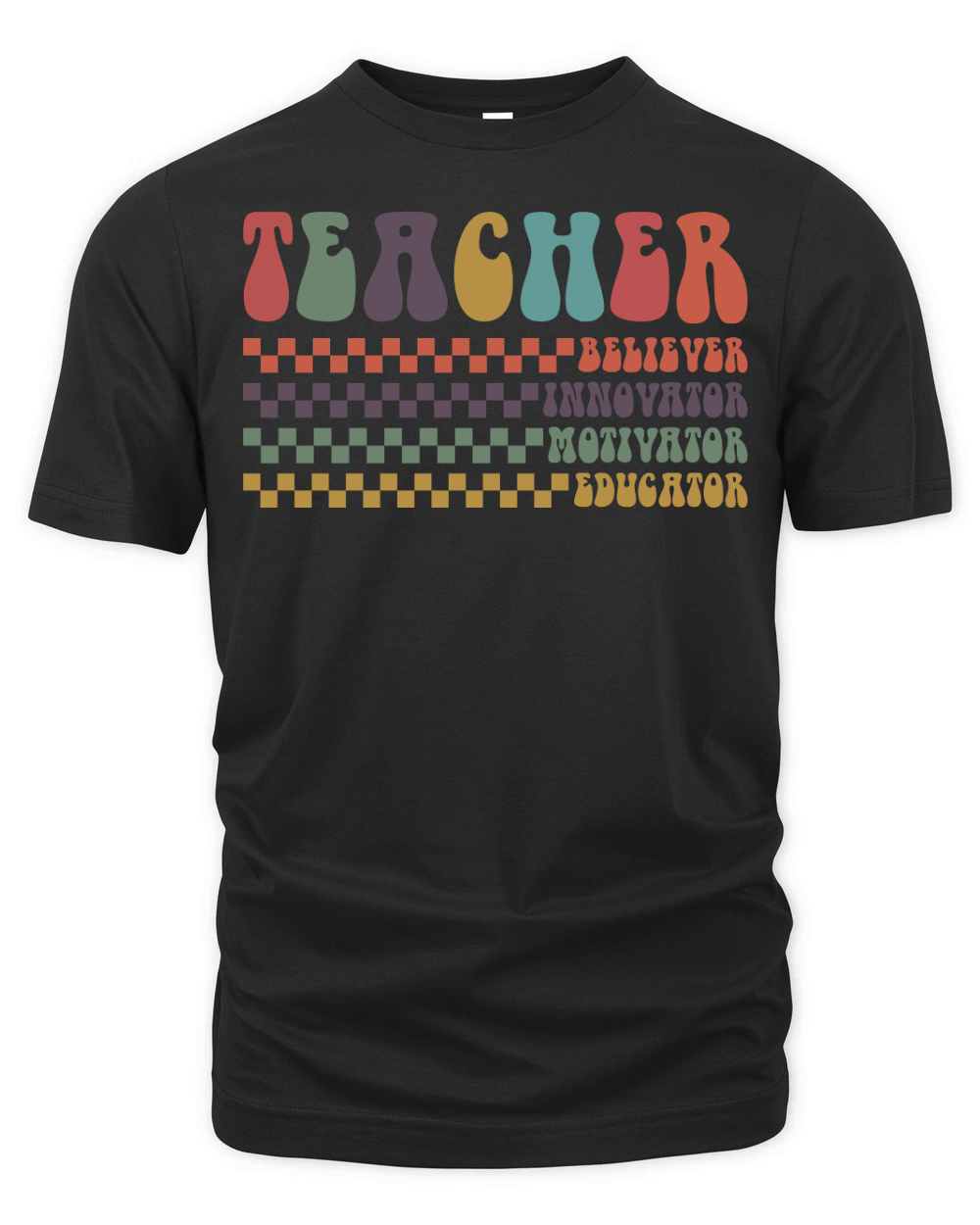 Teacher Believer Innovator Motivator Educator Organic Unisex T-shirt