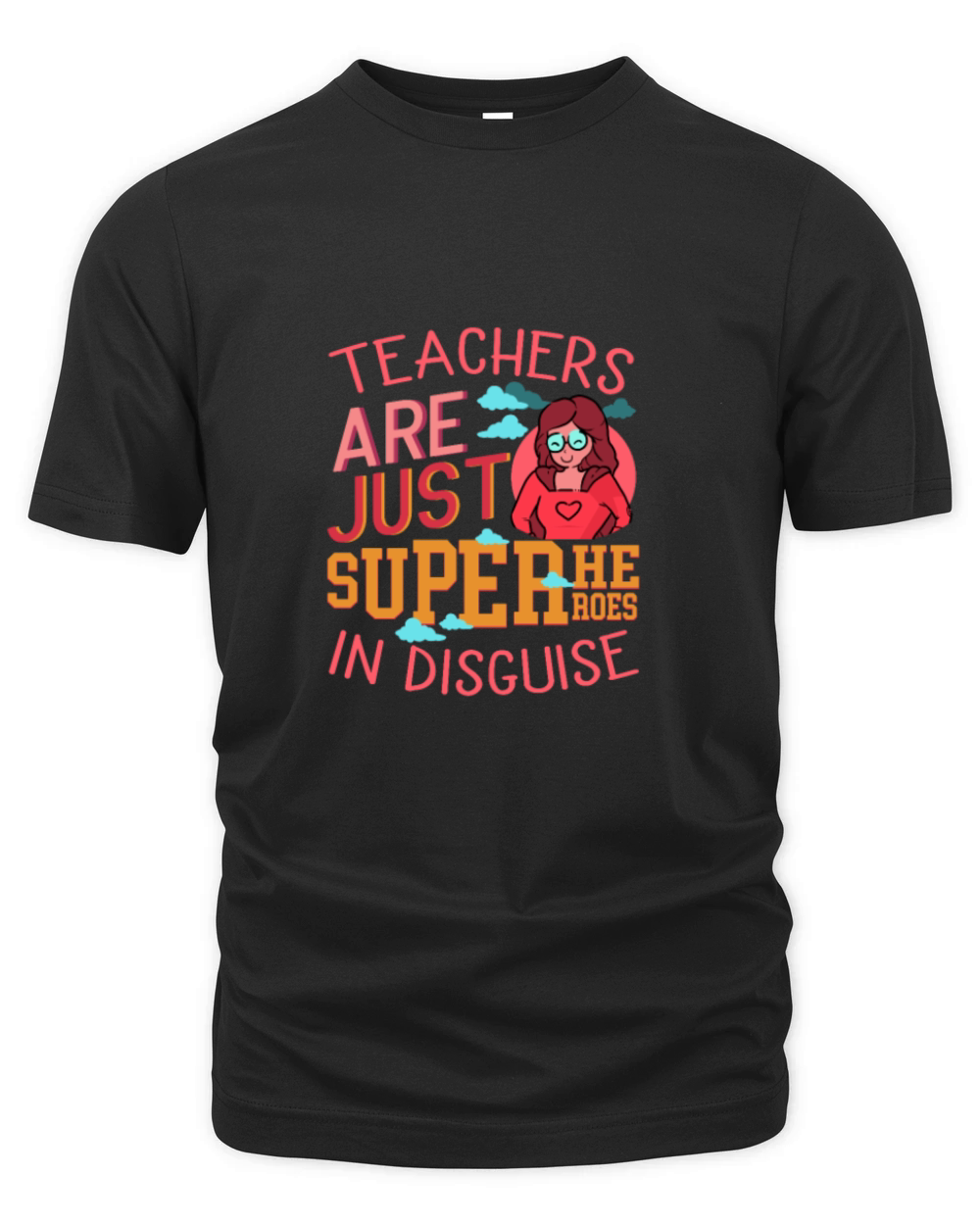 Teachers Are Superheroes Precious Teacher Gift Organic Unisex T-shirt