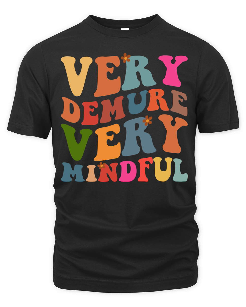 Very Demure Very Mindful 4 Organic Unisex T-shirt