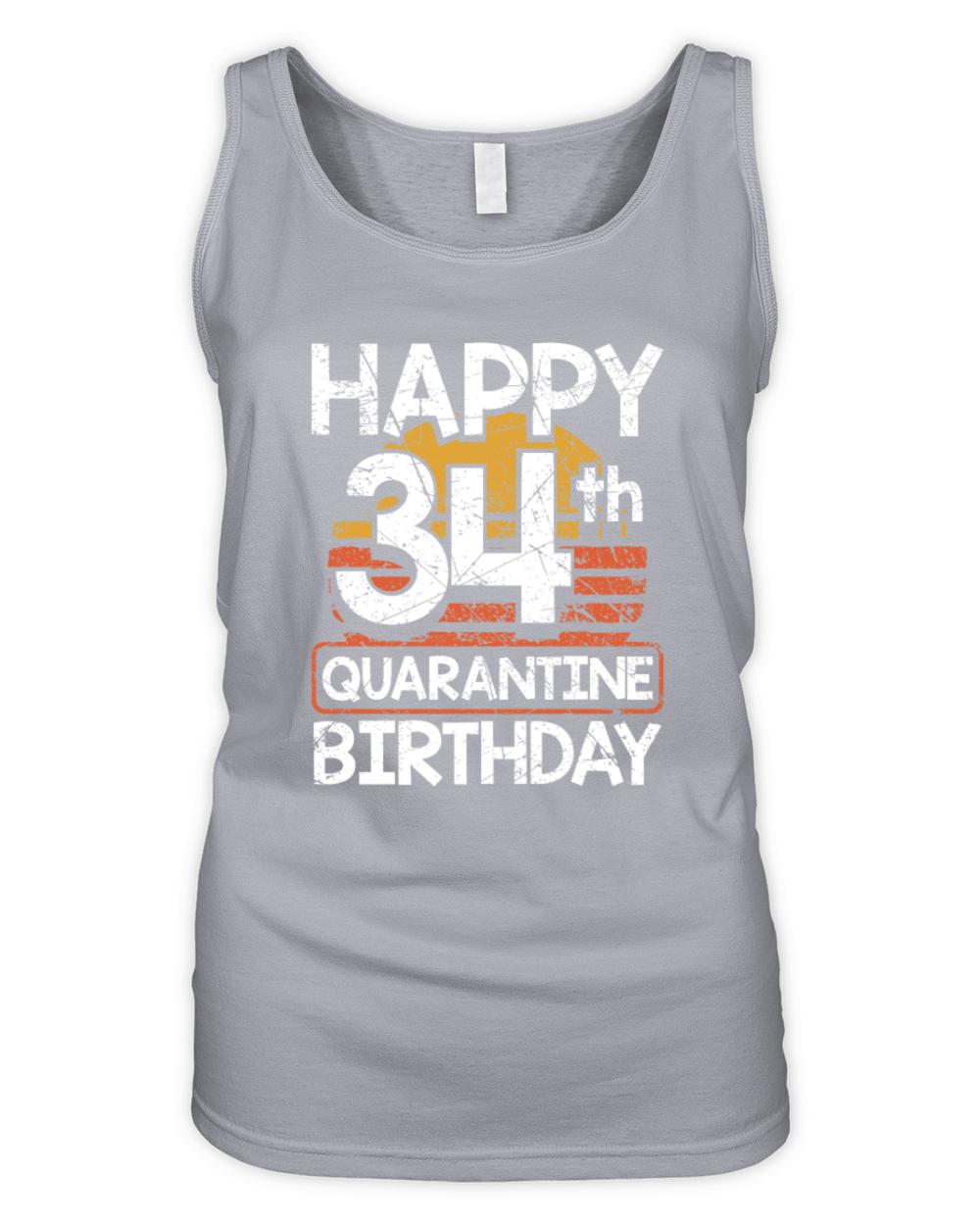 34th Birthday Happy 34th Quarantine Birthday Organic Women's Tank Top