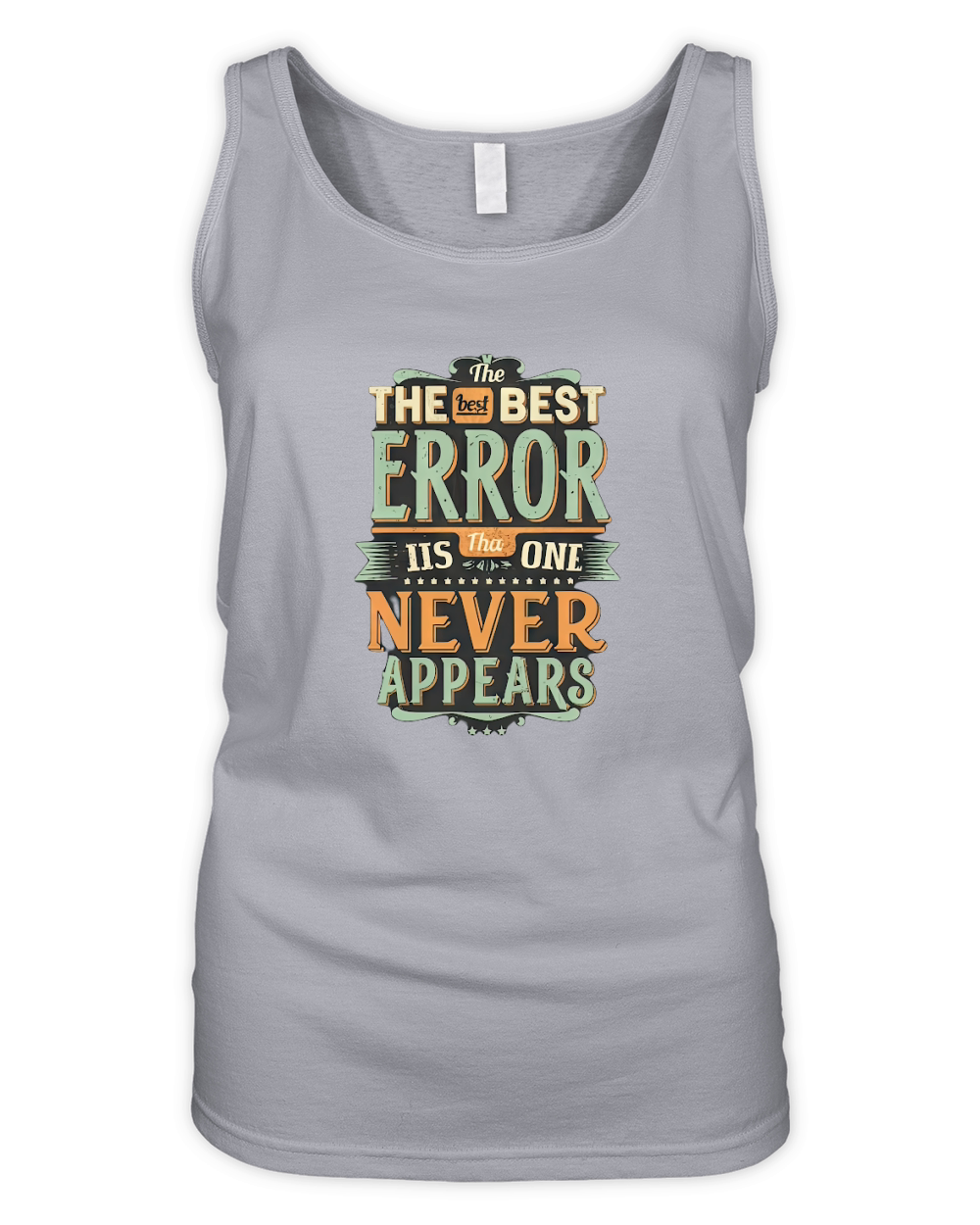 the best error Organic Women's Tank Top