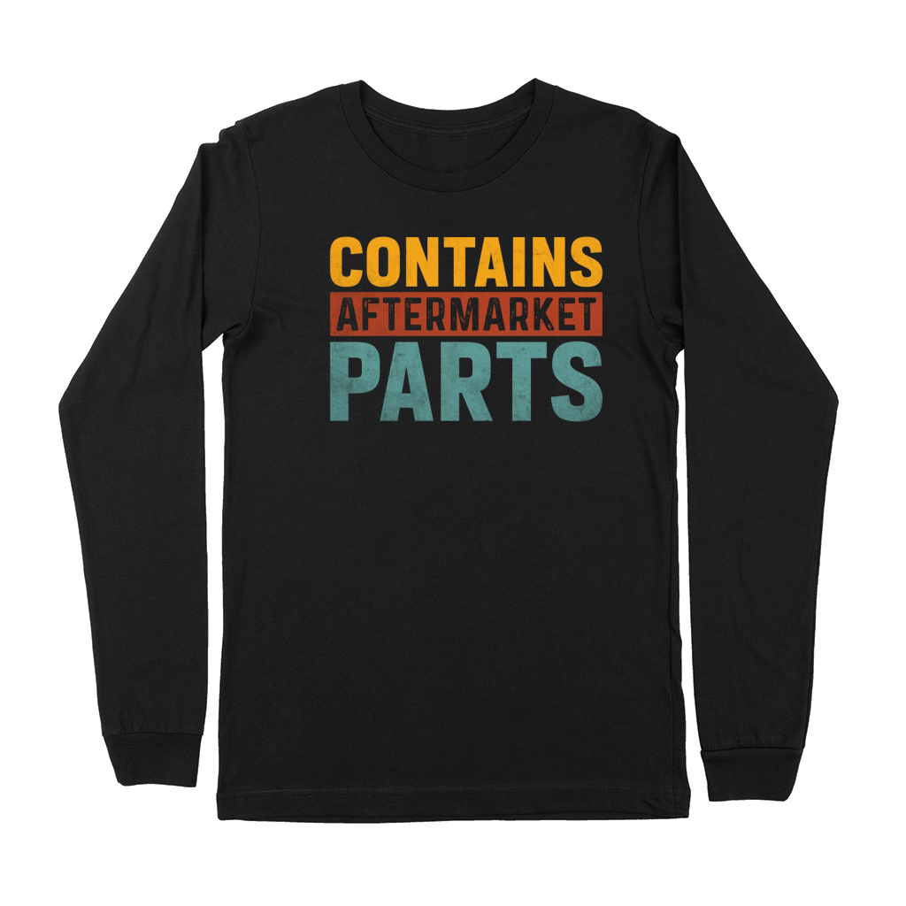 CONTAINS AFTERMARKET PARTS Premium Long Sleeve