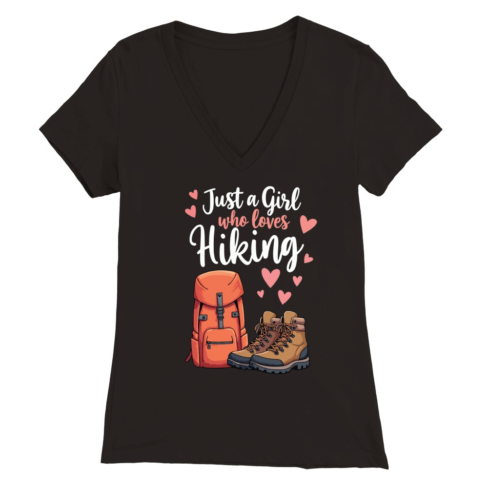 Just a girl who loves hiking Premium Womens V-Neck T-shirt