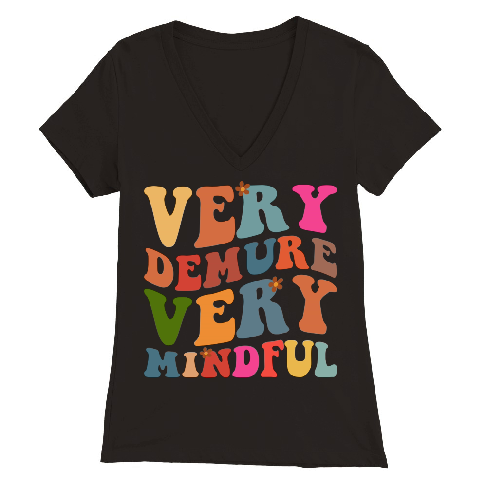 Very Demure Very Mindful 4 Premium Womens V-Neck T-shirt