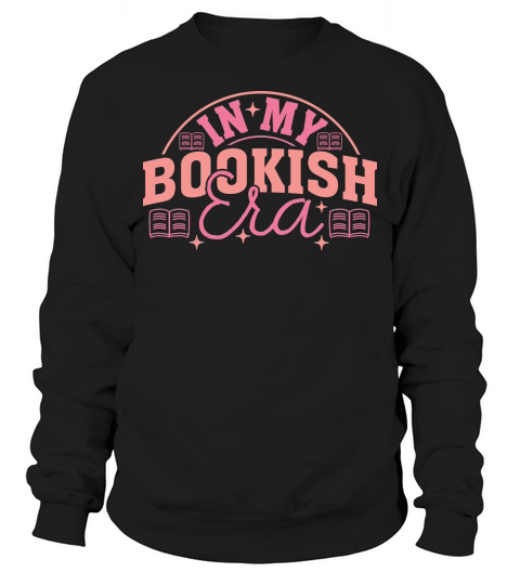 In My Bookish Era 15 Sweatshirt Unisex