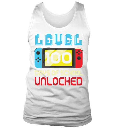 Level 100 Days Of School Unlocked Video Games Tank Top Unisex