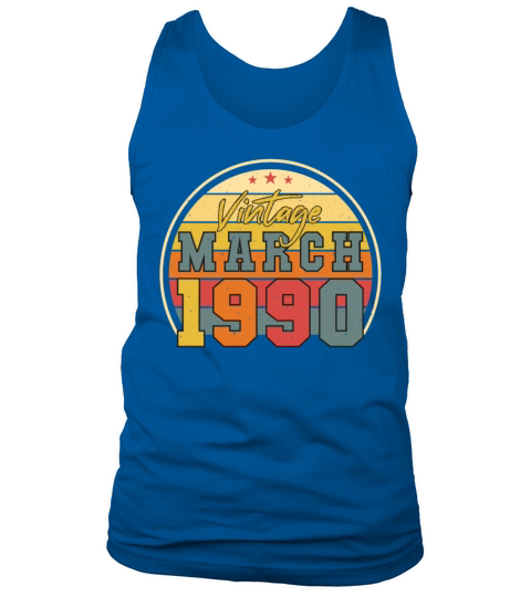 Vintage Funny March 1990 Tank Top Unisex