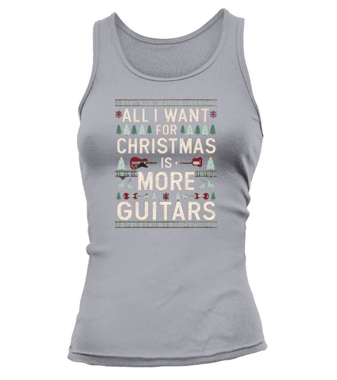 All I Want For Christmas is More Guitars Tank top Woman