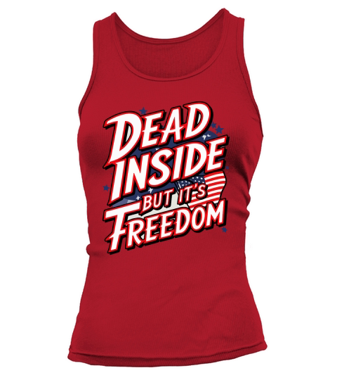 Dead inside but its freedom 02 Tank top Woman