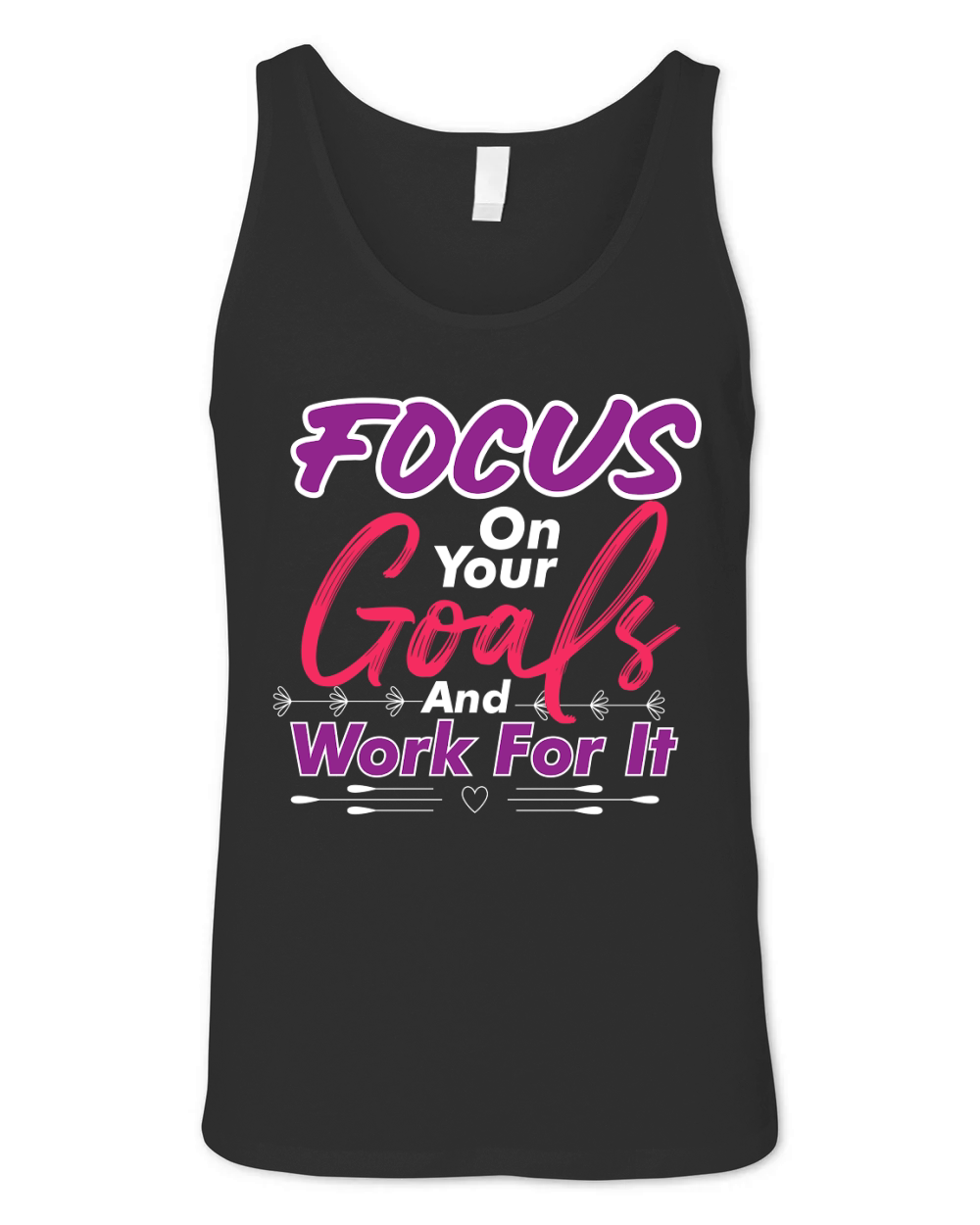 Focus On Your Goals And Work For It Unisex Jersey Tank