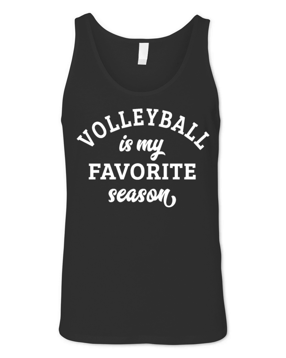 Volleyball Is My Favorite Season Volleyball Lover Unisex Jersey Tank