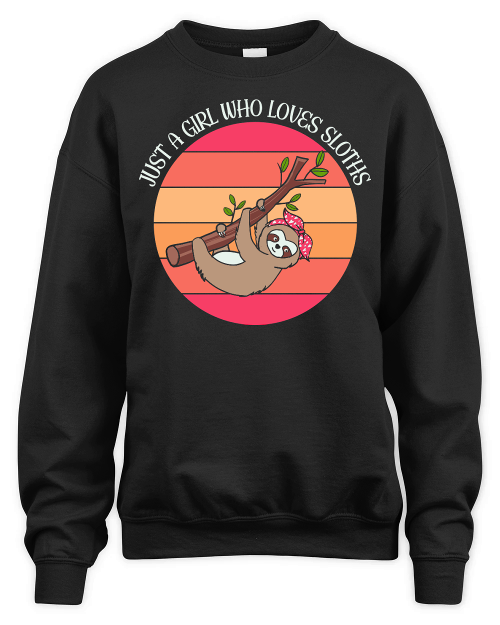 A220315 14 Sloth Svg Just A Girl Who Loves Sloths Unisex Premium Crewneck Sweatshirt