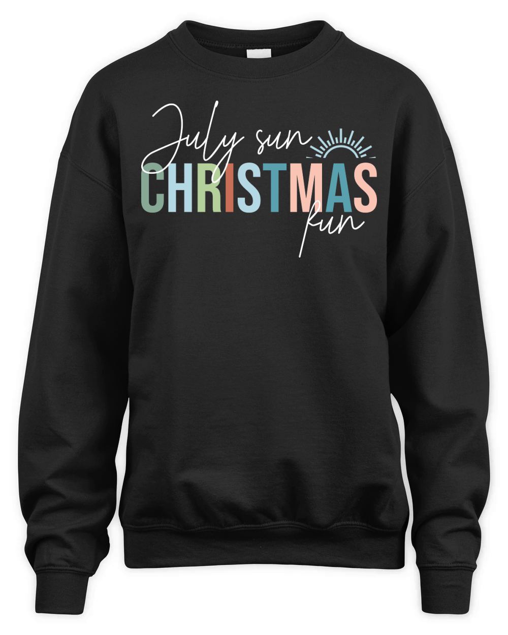 July sun Christmas fun Unisex Premium Crewneck Sweatshirt