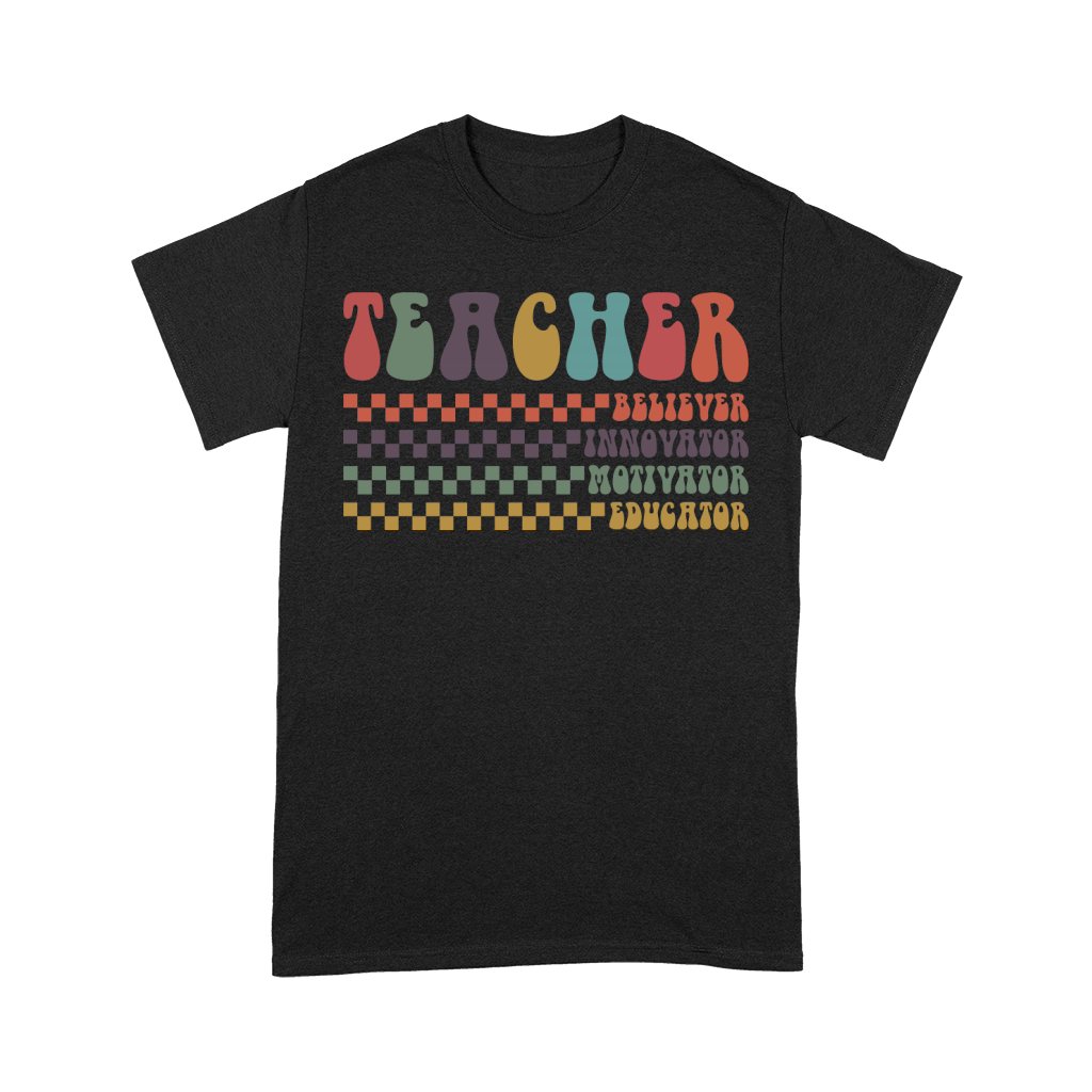 Teacher Believer Innovator Motivator Educator Unisex T-Shirt