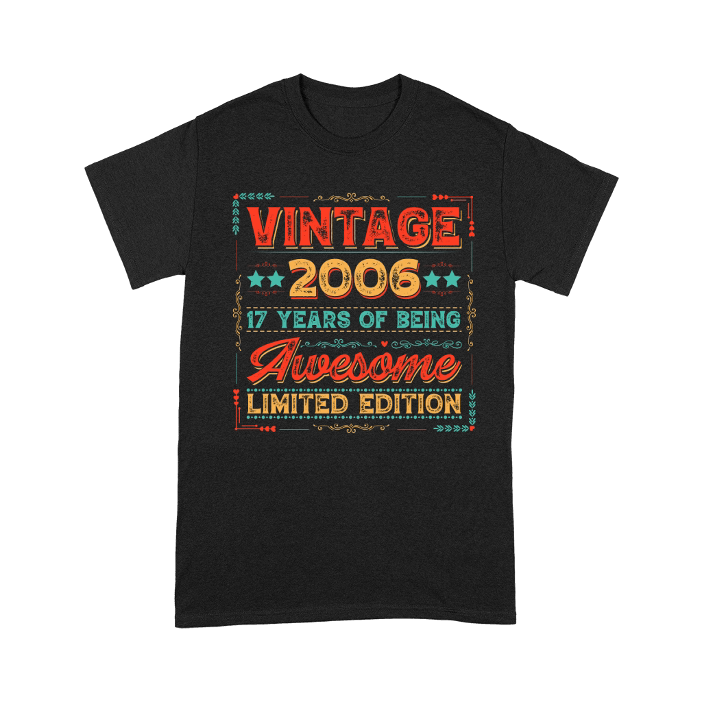 Vintage 2006 Being Awesome Limited Edition Birthday (1) Unisex T-Shirt