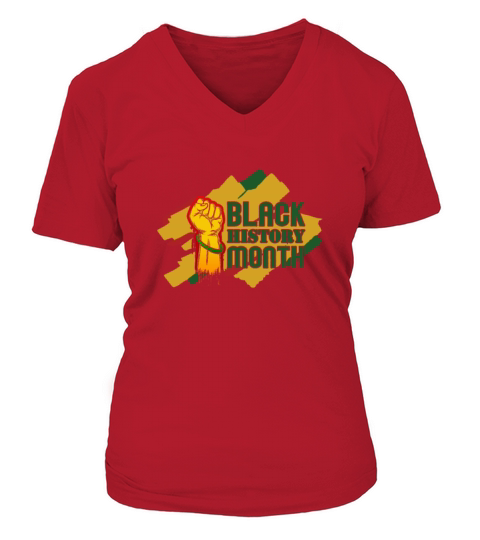 Black History Month Gifts Black History Month V-neck T-Shirt Woman
