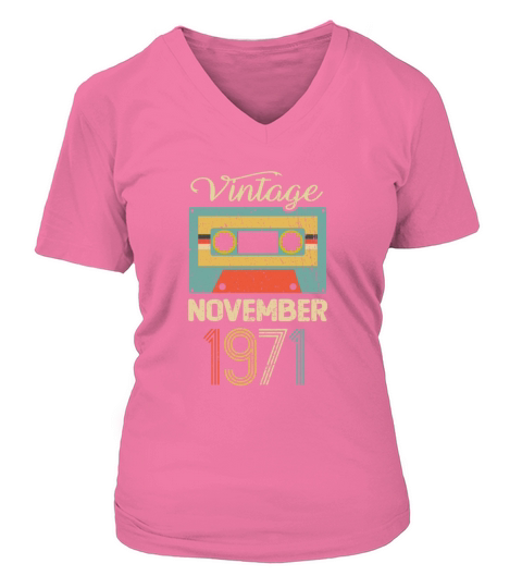 Vintage November 1971 50th Birthday 50 Year Gift V-neck T-Shirt Woman