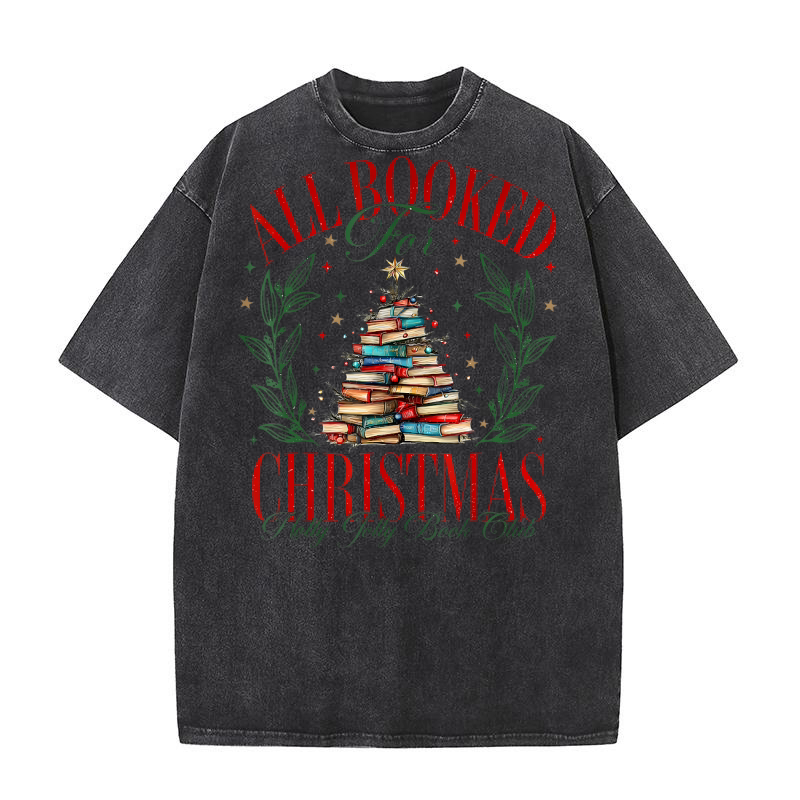 All booked for christmas 3 Washed T-Shirt