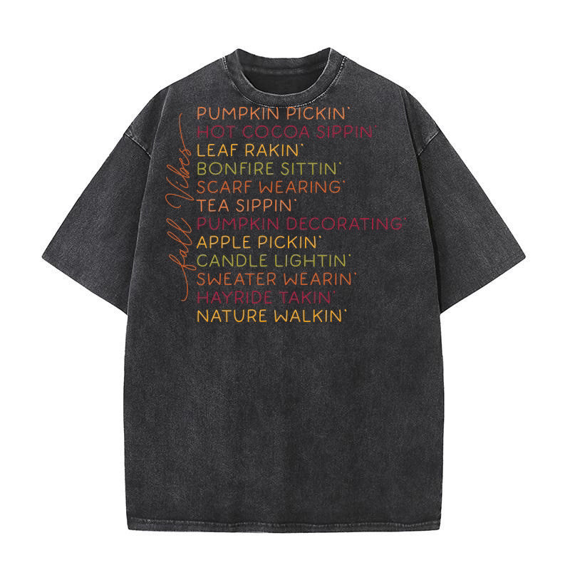 Fall Vibes Pumpkin pickin hot cocoa sippin Washed T-Shirt