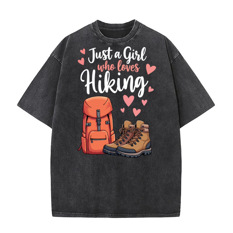 Just a girl who loves hiking Washed T-Shirt