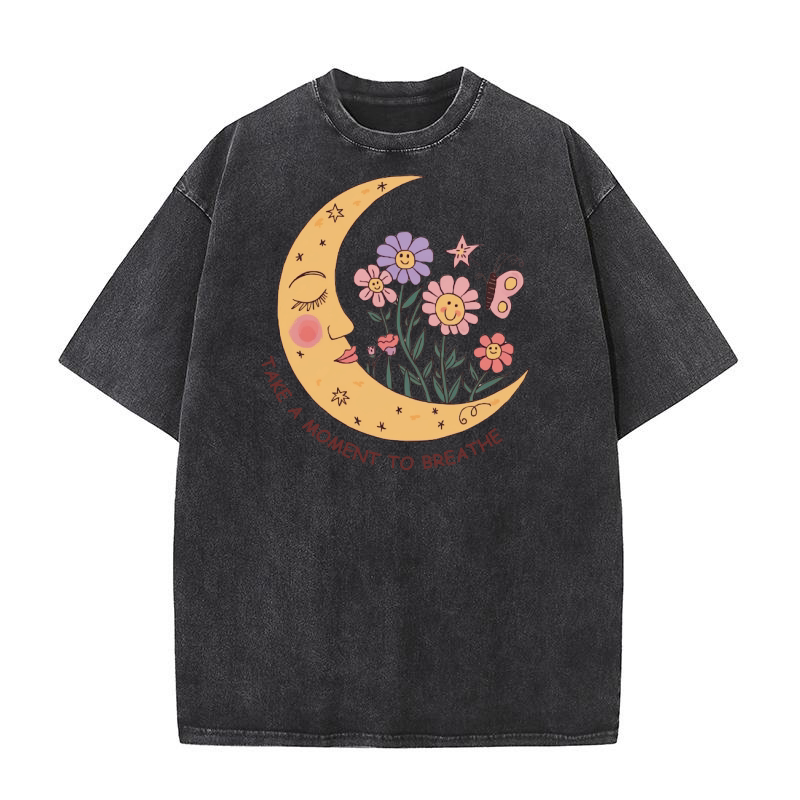 Take a moment to breathe Washed T-Shirt