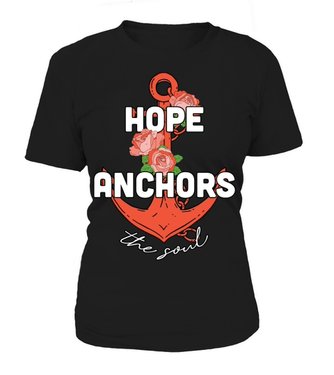 Hope Anchors the Soul Flora Women's T-Shirt