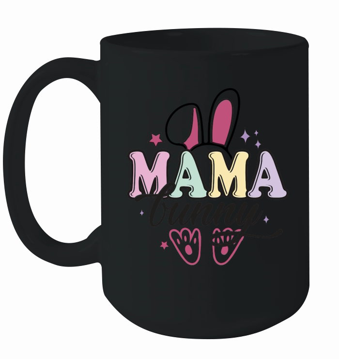 mother day   Mama Bunny Easter Day Ceramic Mug