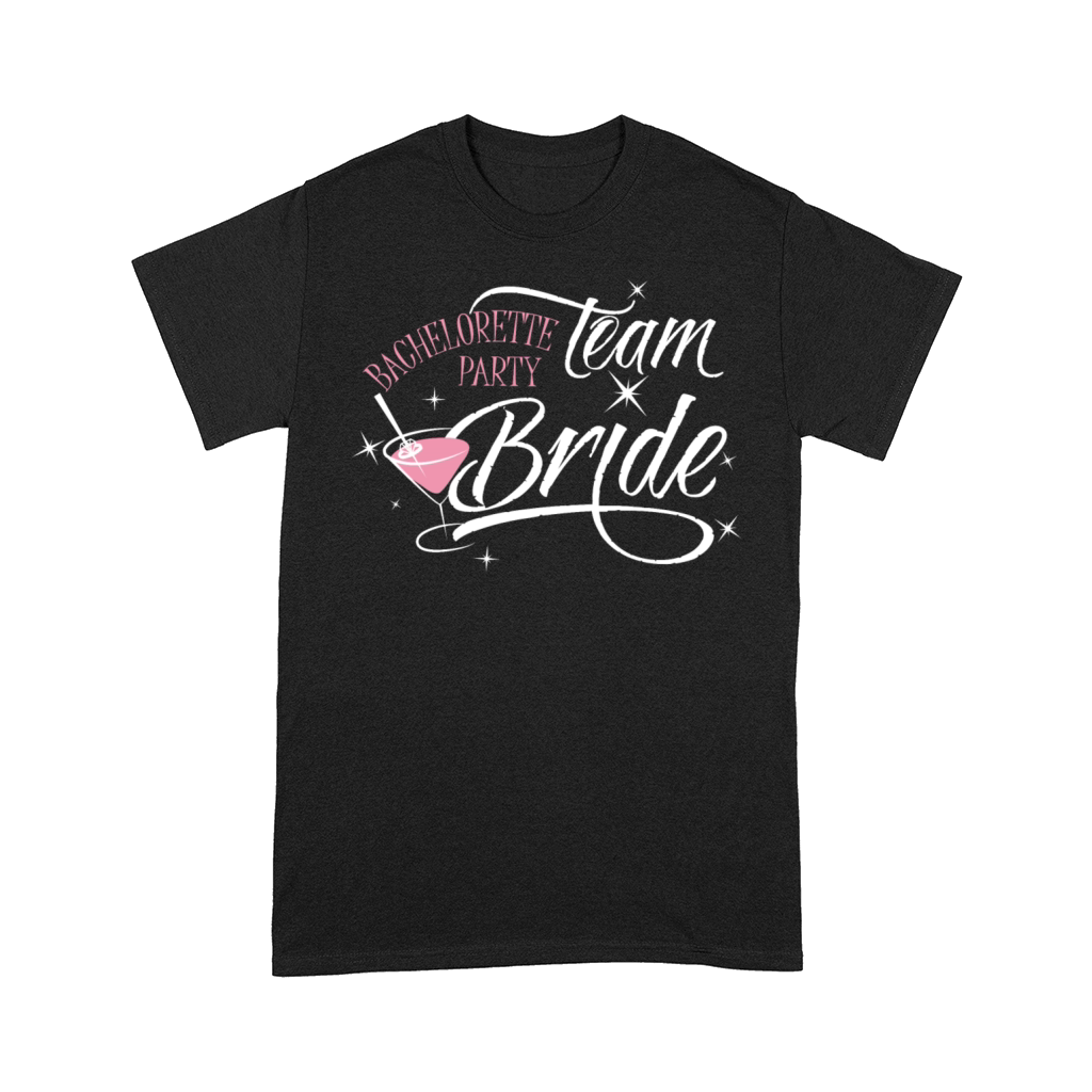 bachelorette party team bride Comfort T-shirt