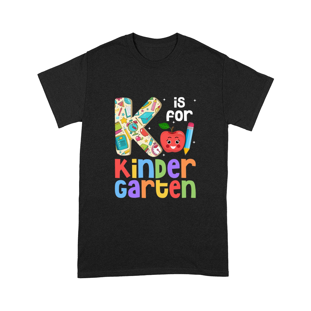 K Is For Kindergarten Comfort T-shirt