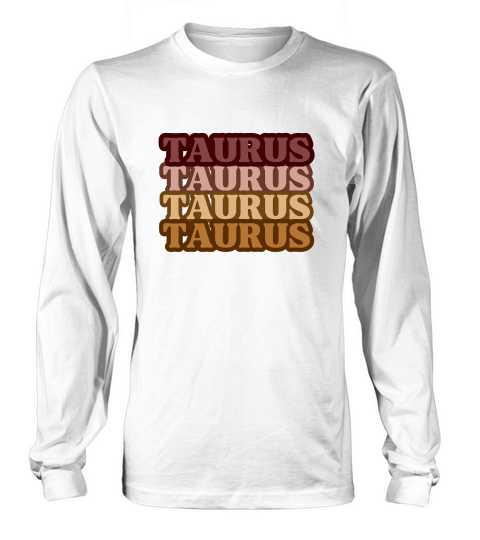 Taurus Long sleeved Unisex