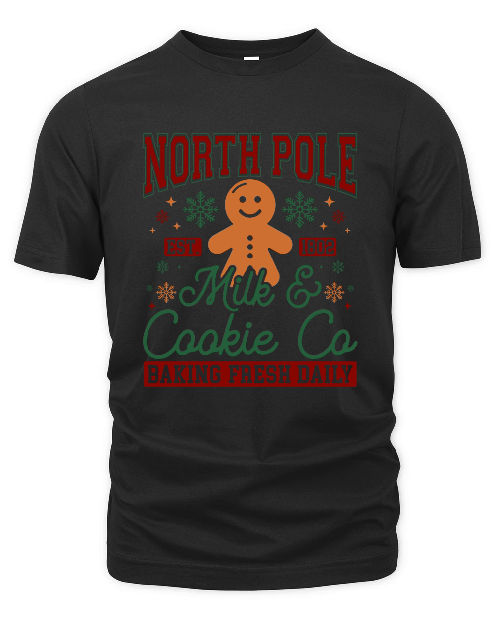 1 North Pole Est 1802 Milk & Cookie Co Baking Fresh Daily (color) Organic Unisex T-shirt