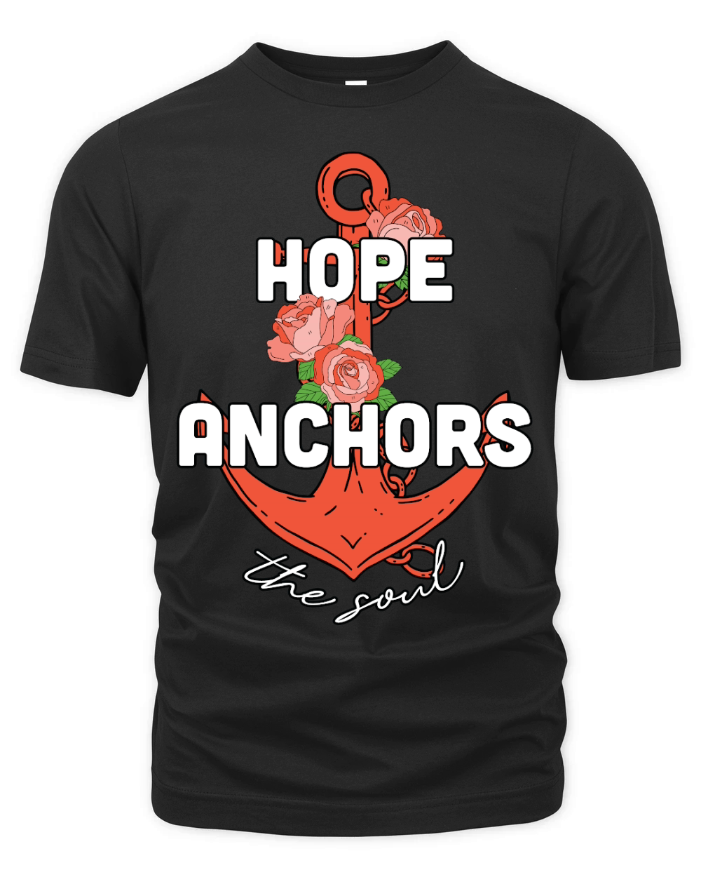Hope Anchors the Soul Flora Organic Unisex T-shirt