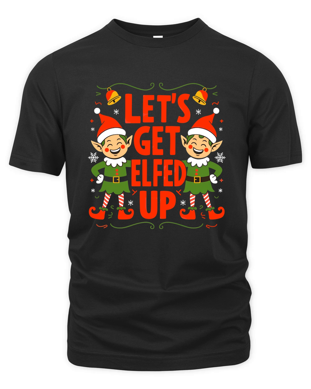 LETS GET ELFED UP Organic Unisex T-shirt