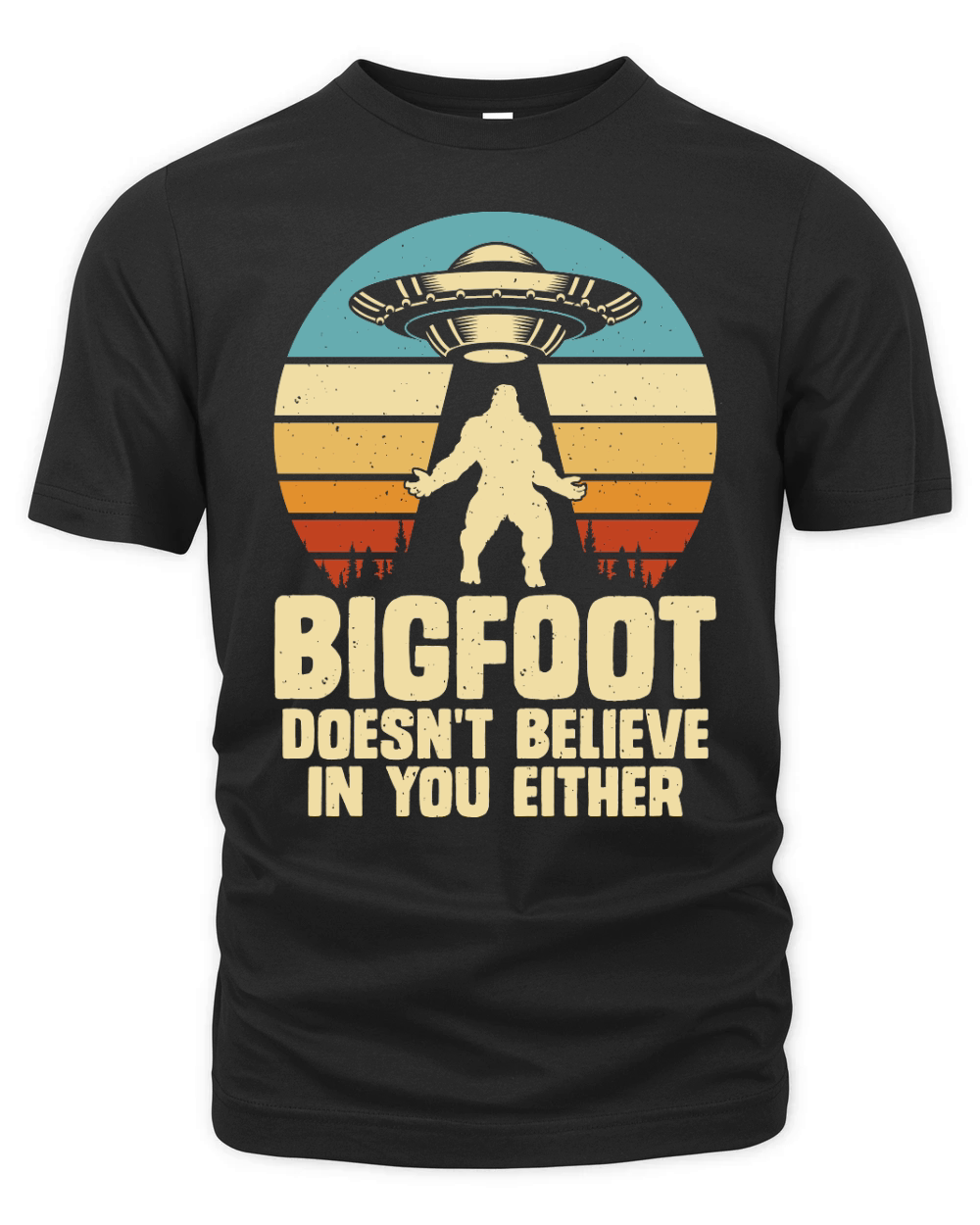 Vintage UFO Alien Bigfoot doesnt believe in you either Organic Unisex T-shirt