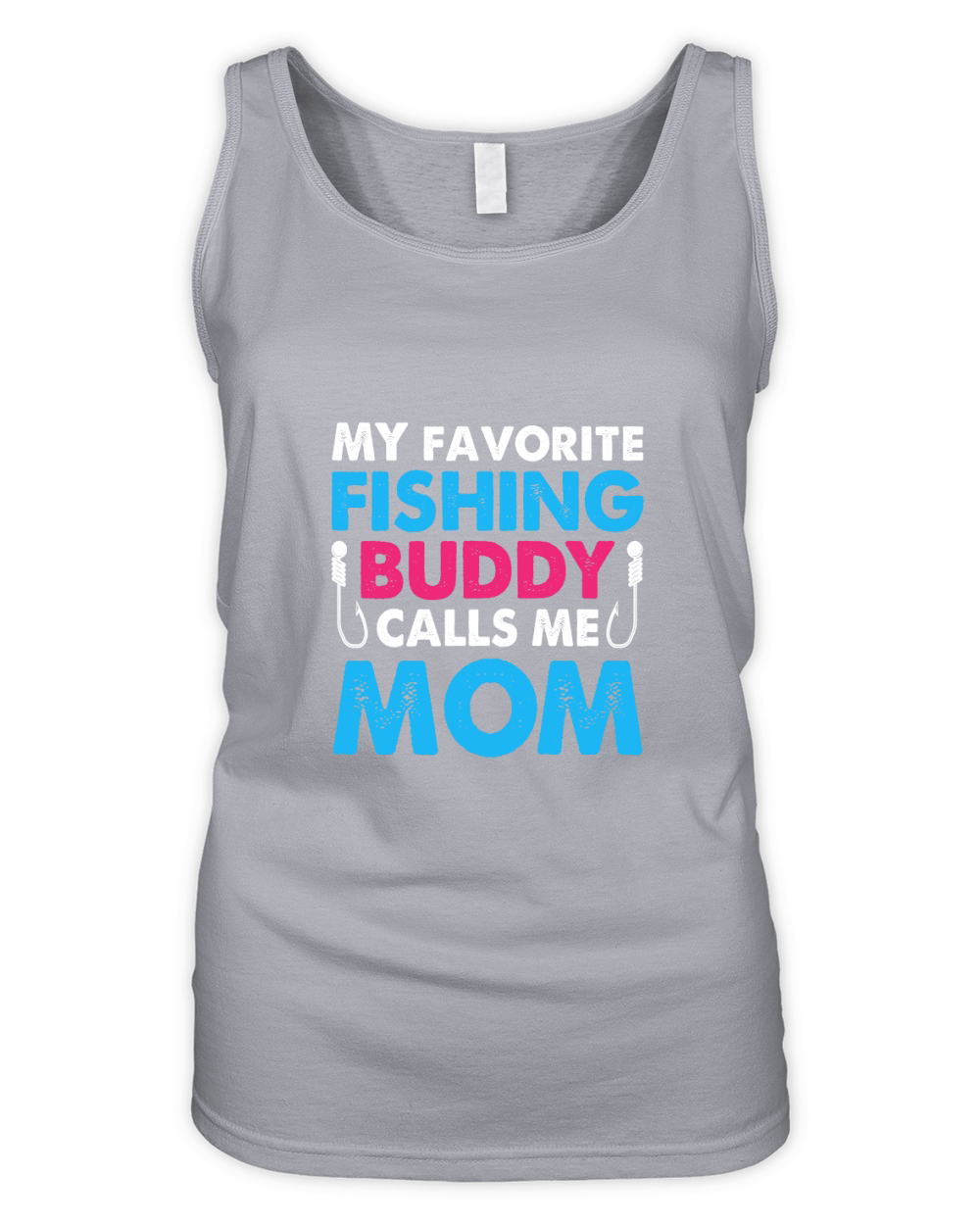 My Favorite Fishing Buddy Calls Me Mom 1 Organic Women's Tank Top