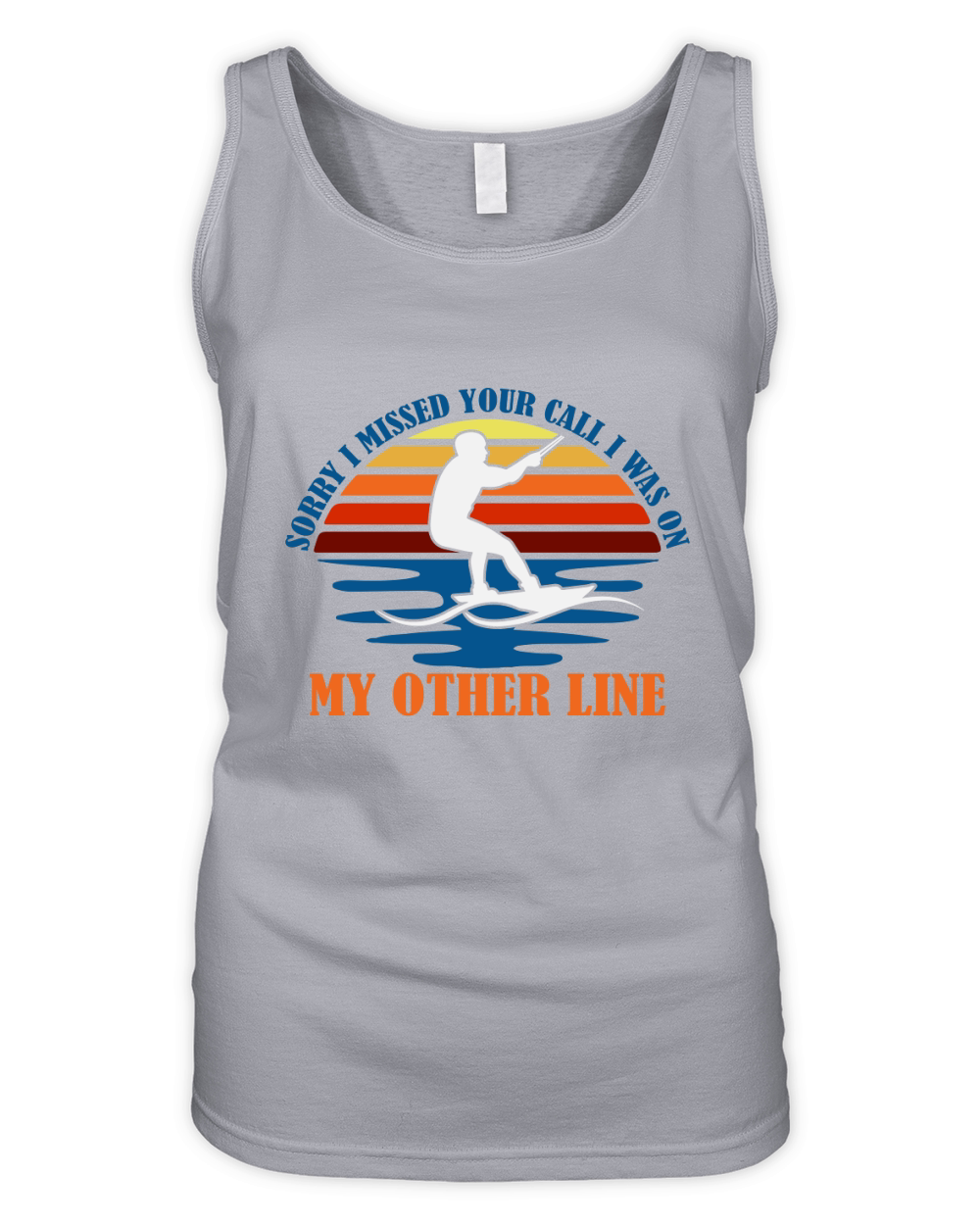 Sorry I Missed Your Call I Was On Organic Women's Tank Top