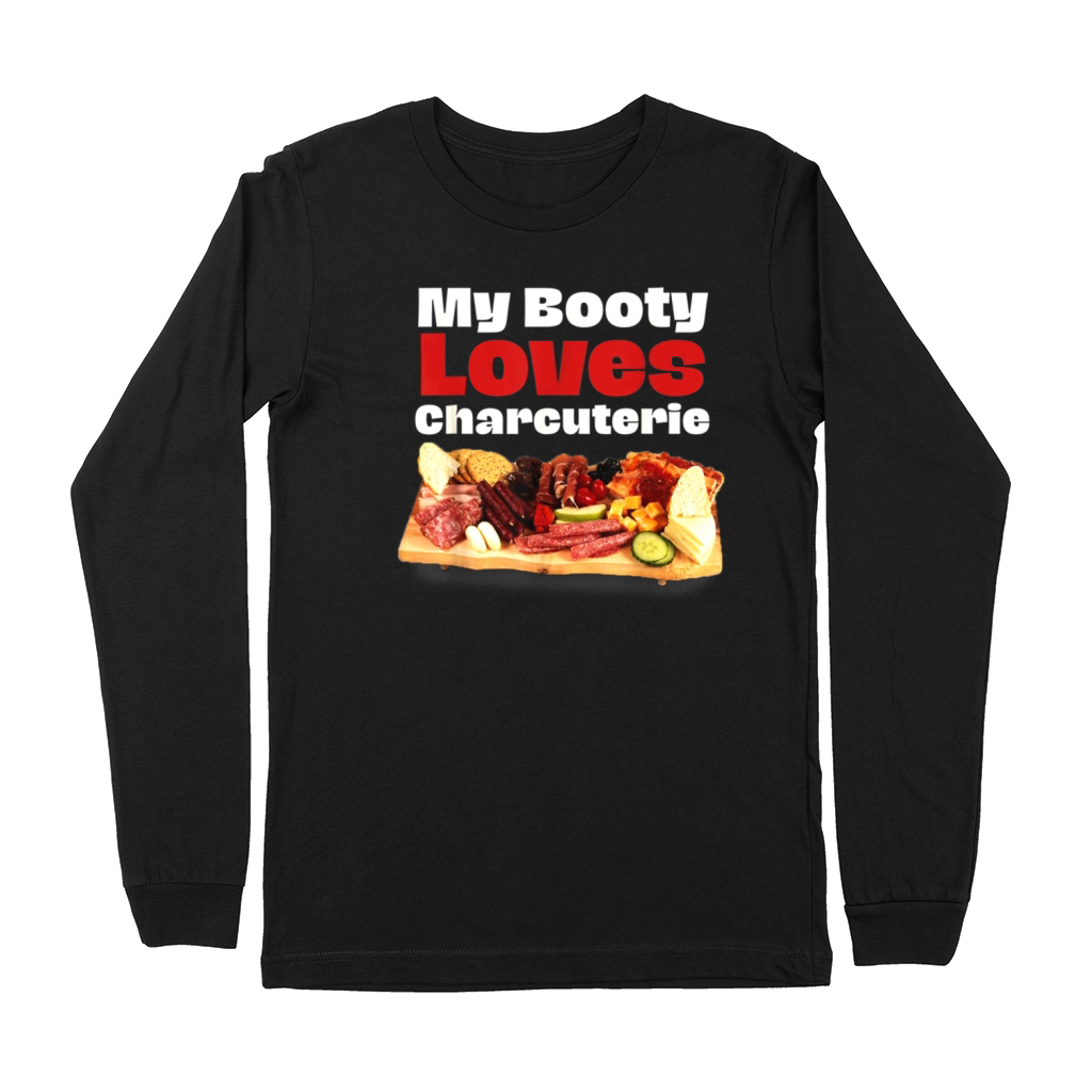 My Booty Loves Charcuterie T-Shirt Premium Long Sleeve