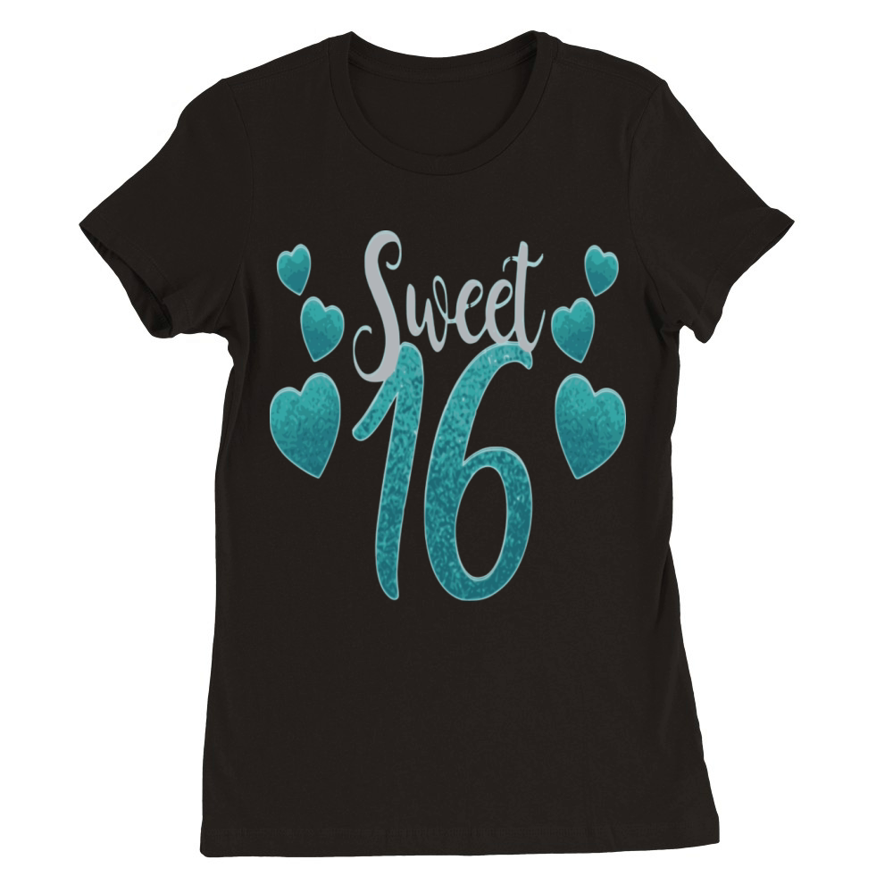 Birthday sweet 16 Premium Womens Crewneck T-shirt