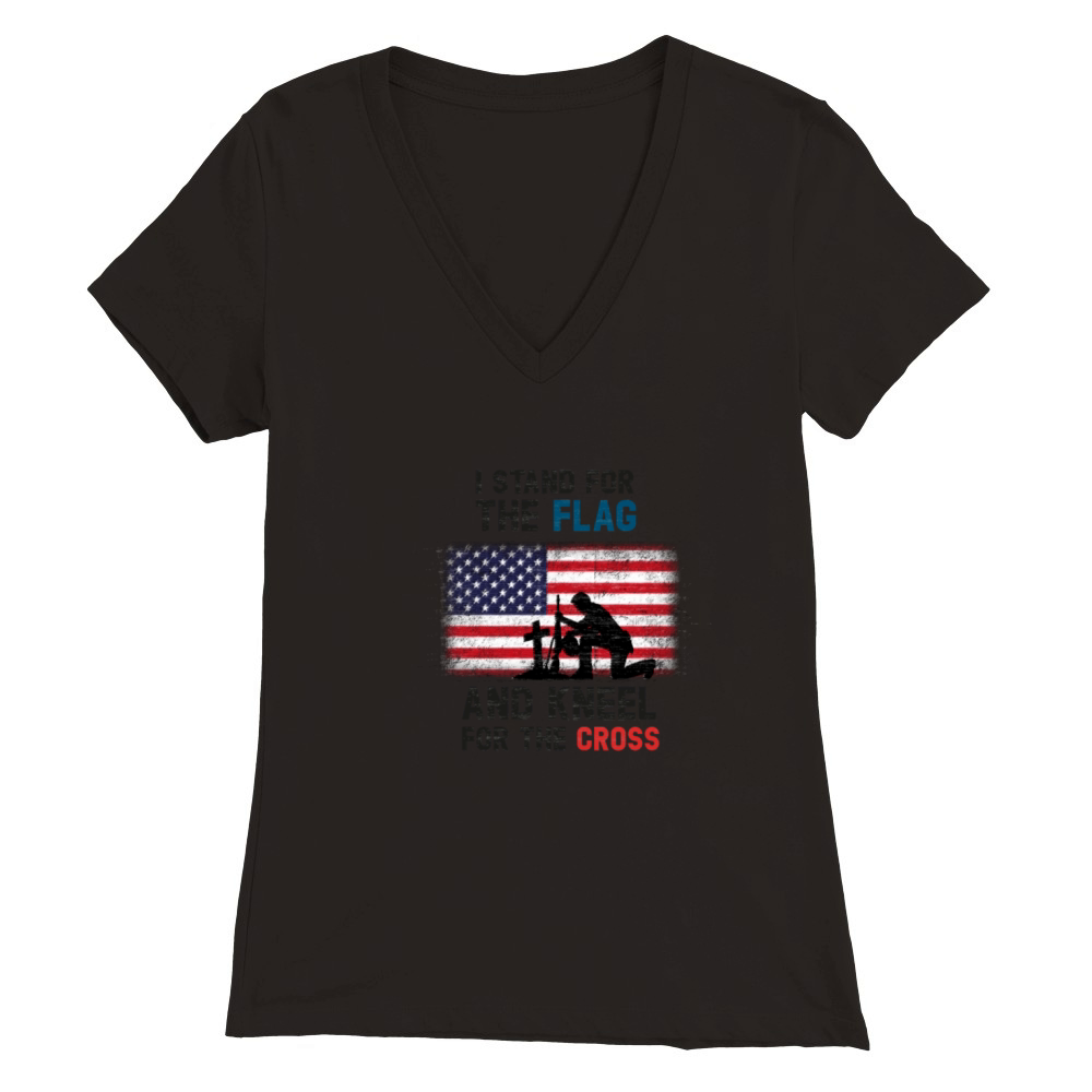 I Stand for the Flag I Kneel for the Cross Premium Womens V-Neck T-shirt