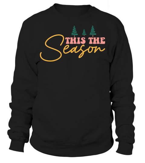 THIS THE SEASON 6 Sweatshirt Unisex