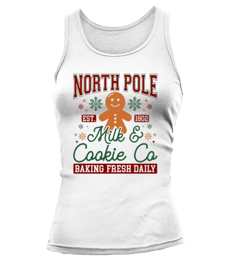 1 North Pole Est 1802 Milk & Cookie Co Baking Fresh Daily (color) Tank top Woman