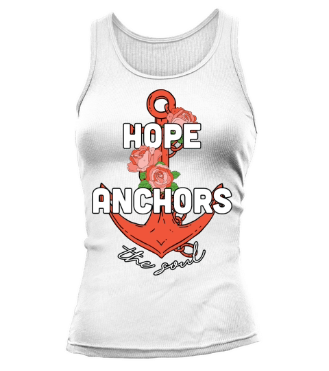 Hope Anchors the Soul Flora Tank top Woman