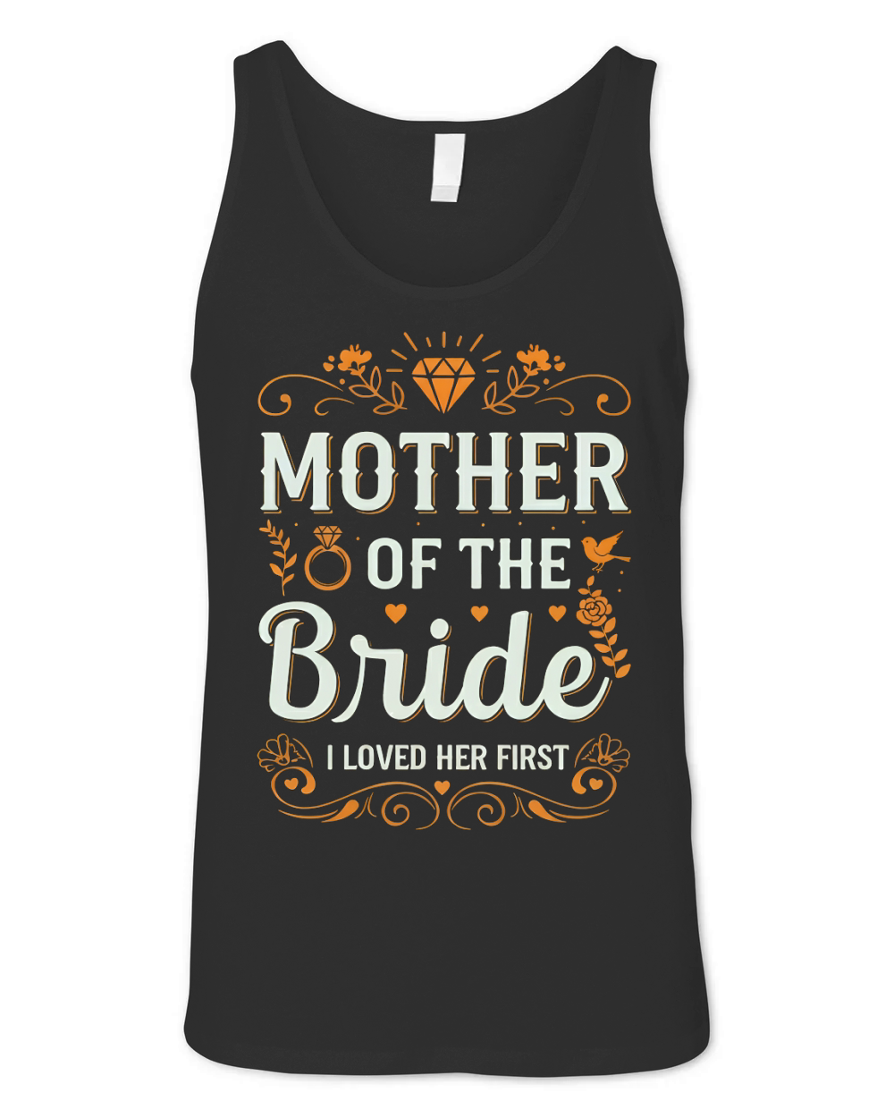Mother Of The Bride I Love Her First 04 Unisex Jersey Tank