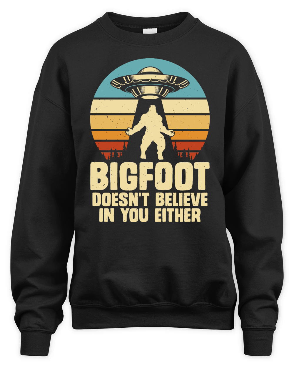 Vintage UFO Alien Bigfoot doesnt believe in you either Unisex Premium Crewneck Sweatshirt