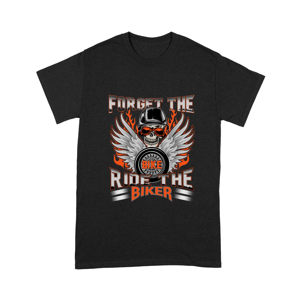 FORGET the BIKE Motorbike Unisex T-Shirt