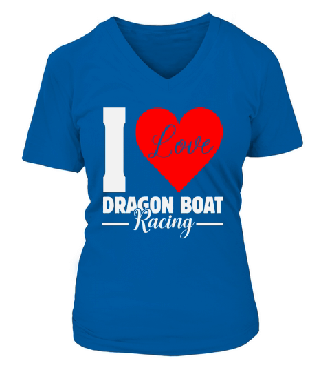 I love Dragon boat racing 02 V-neck T-Shirt Woman