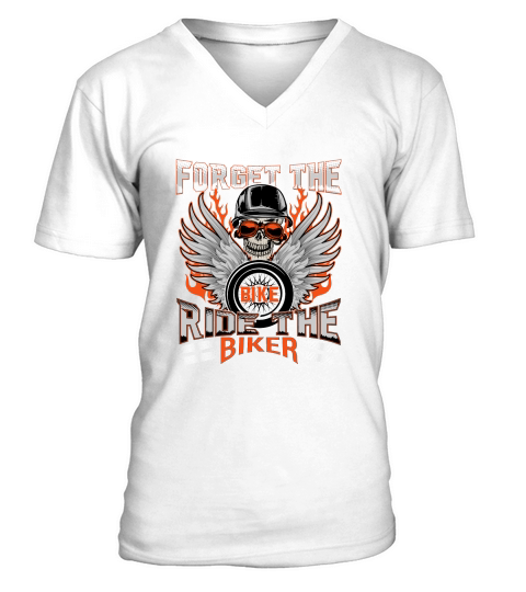 FORGET the BIKE Motorbike V-Neck T-shirt