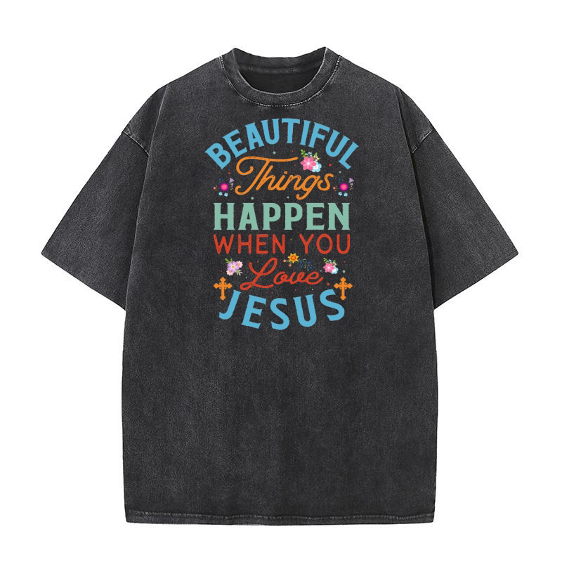 Beautiful Things Happen, Jesus Back Washed T-Shirt