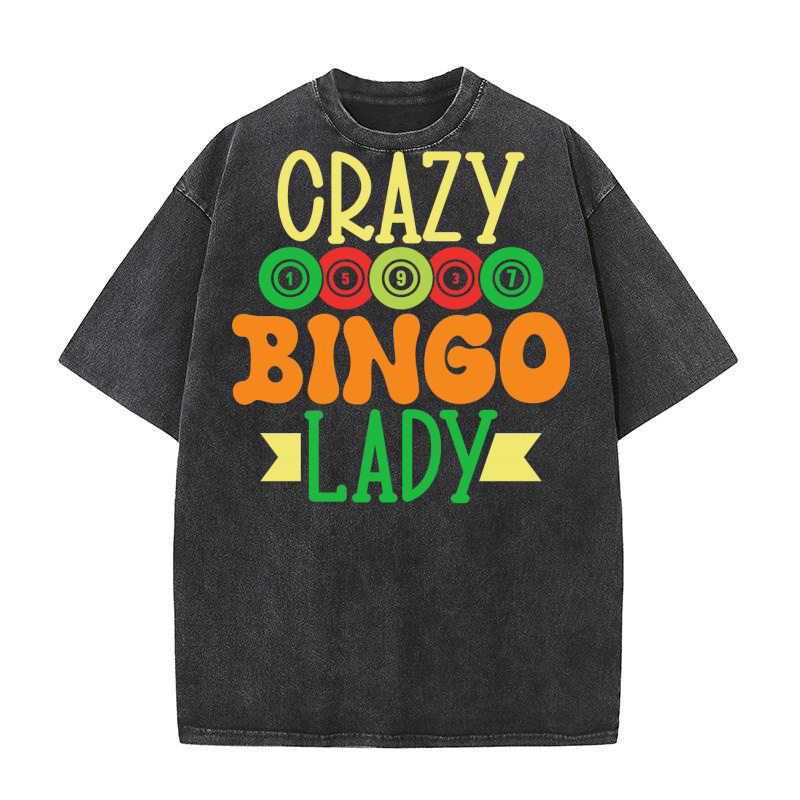 Crazy Bingo Lady 05 Washed T-Shirt