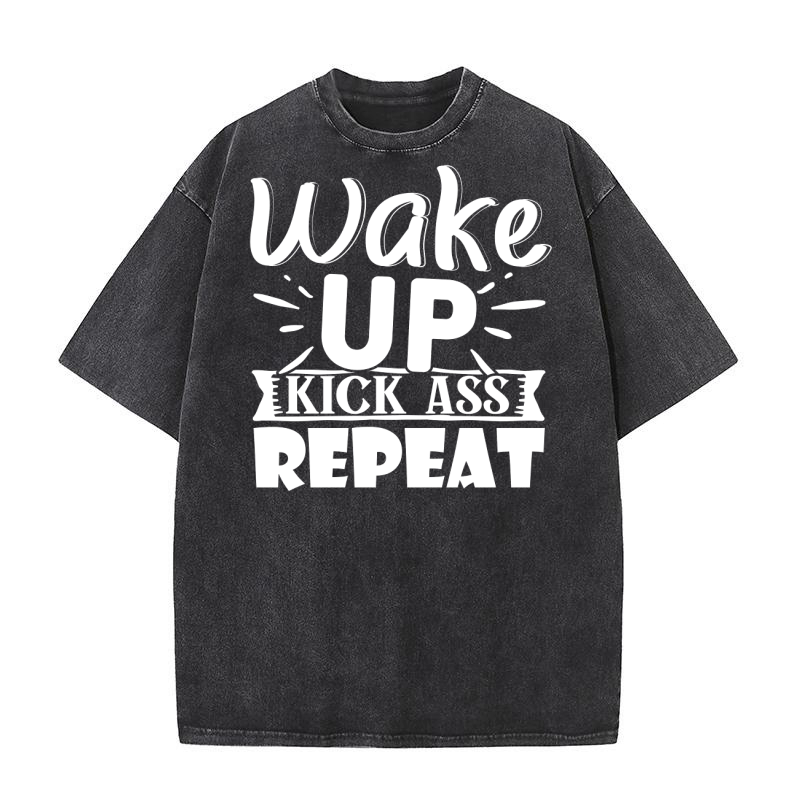 Wake up kick as repeat Washed T-Shirt